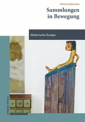 Zedelmaier |  Sammlungen in Bewegung | eBook | Sack Fachmedien