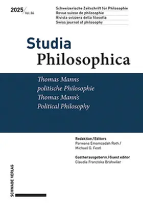 Festl / Emamzadah Roth / Brühwiler |  Thomas Manns politische Philosophie / Thomas Mann's Political Philosophy | Buch |  Sack Fachmedien