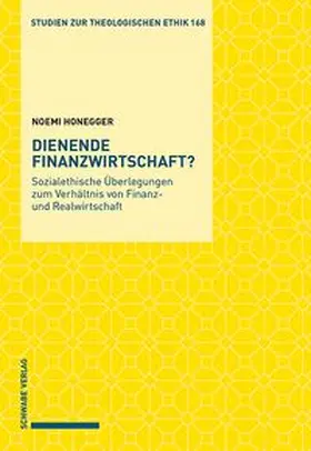 Honegger |  Dienende Finanzwirtschaft? | Buch |  Sack Fachmedien