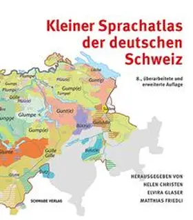 Friedli / Christen / Glaser |  Kleiner Sprachatlas der deutschen Schweiz | Buch |  Sack Fachmedien