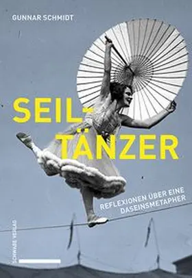 Schmidt |  Seiltänzer | eBook | Sack Fachmedien