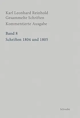 Reinhold / Bondeli |  Schriften 1804 und 1805 | eBook | Sack Fachmedien