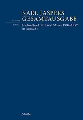 Jaspers / Hartmann |  Briefwechsel mit Ernst Mayer 1907–1952 in Auswahl | Buch |  Sack Fachmedien