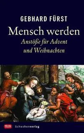 Fürst |  Mensch werden | Buch |  Sack Fachmedien