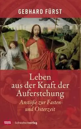 Fürst |  Leben aus der Kraft der Auferstehung | Buch |  Sack Fachmedien