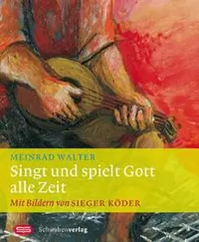 Walter |  Singt und spielt Gott alle Zeit | Buch |  Sack Fachmedien