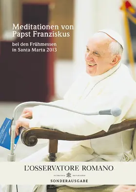 Franziskus |  Meditationen von Papst Franziskus | eBook | Sack Fachmedien