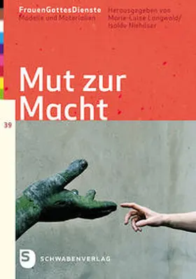 Langwald / Isolde Niehüser |  Mut zur Macht | Buch |  Sack Fachmedien