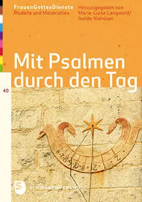  FrauenGottesDienste - Mit Psalmen duch den Tag | Buch |  Sack Fachmedien