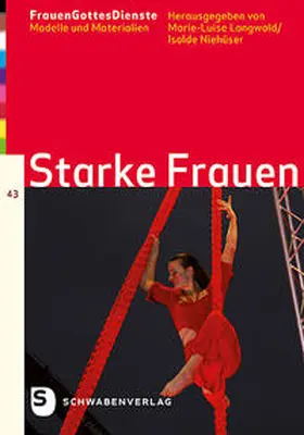 Langwald / Niehüser |  FrauenGottesDienste - Starke Frauen | Buch |  Sack Fachmedien
