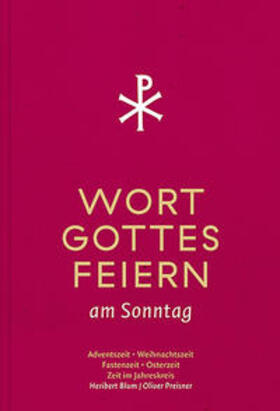 Blum / Preisner | Wort-Gottes-Feiern | Buch | 978-3-7966-1805-5 | sack.de