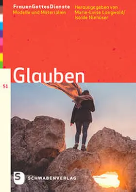 Langwald / Niehüser |  FrauenGottesDienste -Band 51 Glauben | Buch |  Sack Fachmedien
