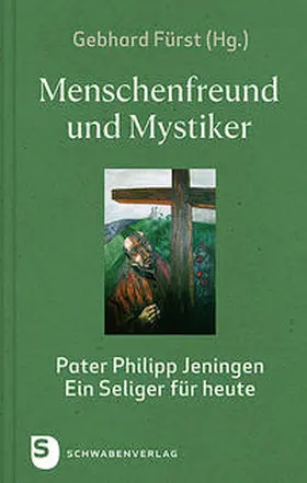 Gebhard Fürst |  Menschenfreund und Mystiker | Buch |  Sack Fachmedien