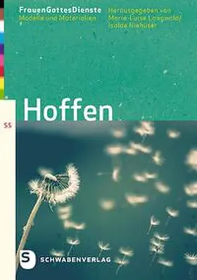 Langwald / Niehüser |  Frauen'GottesDienste: Hoffen | Buch |  Sack Fachmedien