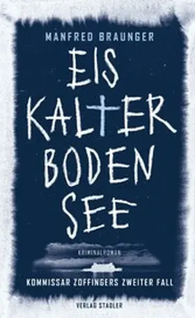 Braunger |  Eiskalter Bodensee | eBook | Sack Fachmedien