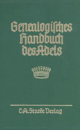  Genealogisches Handbuch des Adels | Buch |  Sack Fachmedien
