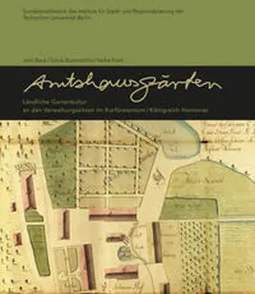 Beck / Butenschön / Palm |  Amtshausgärten | Buch |  Sack Fachmedien