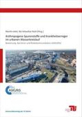 Baur / Jekel / Miehe |  Anthropogene Spurenstoffe und Krankheitserreger im urbanen Wasserkreislauf | Buch |  Sack Fachmedien