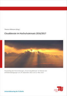 Hildmann / Nehlsen / Röder | Clouddienste im Hochschuleinsatz 2016/2017 | Buch | 978-3-7983-2928-7 | sack.de