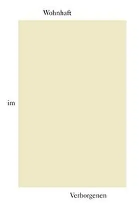 Wagner / Wulf / Eichhorst |  Wohnhaft im Verborgenen | Buch |  Sack Fachmedien