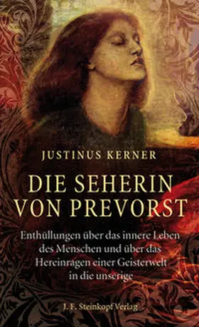 Kerner |  Die Seherin von Prevorst | Buch |  Sack Fachmedien