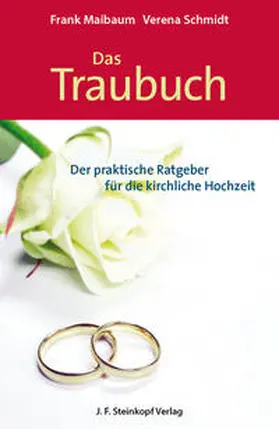 Maibaum / Schmidt |  Das Traubuch | Buch |  Sack Fachmedien