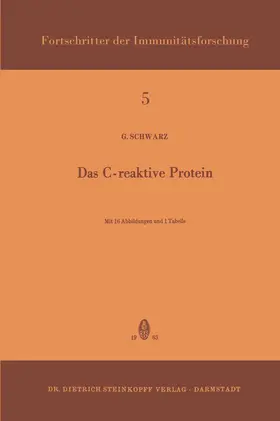 Schwarz |  Das C-Reaktive Protein | Buch |  Sack Fachmedien