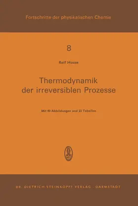 Haase |  Thermodynamik der Irreversiblen Prozesse | Buch |  Sack Fachmedien