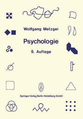 Metzger | Metzger, W: Psychologie | Buch | 978-3-7985-0224-6 | sack.de