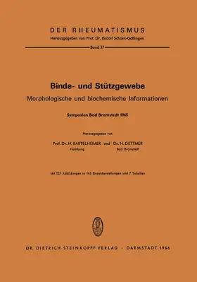 Bartelheimer / Dettmer |  Binde- und Stützgewebe | Buch |  Sack Fachmedien