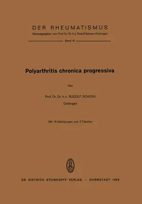 Schoen |  Polyarthritis Chronica Progressiva | Buch |  Sack Fachmedien