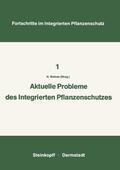 Steiner |  Aktuelle Probleme im Integrierten Pflanzenschutz | Buch |  Sack Fachmedien