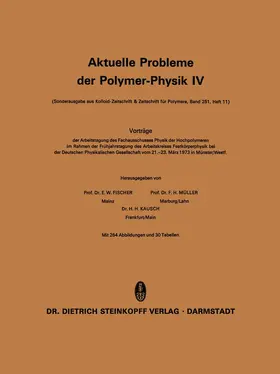 Fischer / Müller | Aktuelle Probleme der Polymer-Physik | Buch | 978-3-7985-0393-9 | www.sack.de