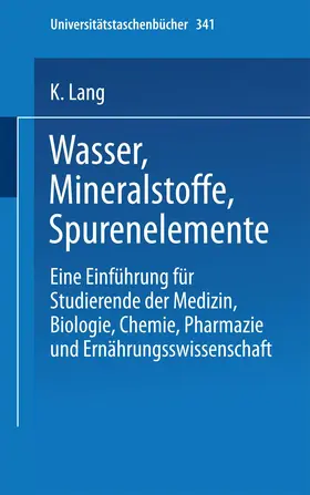Lang |  Wasser, Mineralstoffe, Spurenelemente | Buch |  Sack Fachmedien