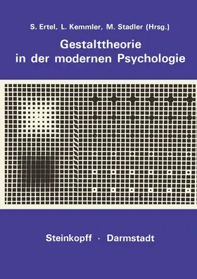 Ertel / Kemmler / Stadler |  Gestalttheorie in der Modernen Psychologie | Buch |  Sack Fachmedien