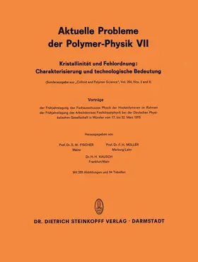 Fischer / Müller / Kausch |  Kristallinität und Fehlordnung: Charakterisierung und technologische Bedeutung | Buch |  Sack Fachmedien