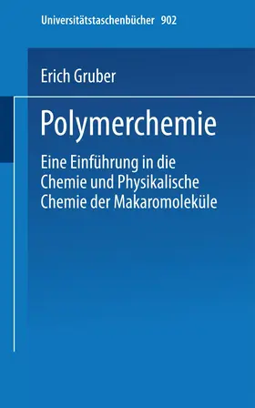 Gruber |  Polymerchemie | Buch |  Sack Fachmedien