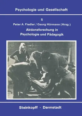 Fiedler / Hörmann |  Aktionsforschung in Psychologie und Pädagogik | Buch |  Sack Fachmedien