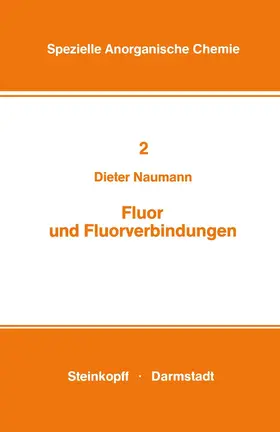 Naumann | Fluor und Fluorverbindungen | Buch | 978-3-7985-0565-0 | www.sack.de