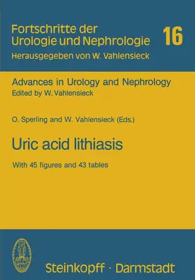 Sperling / Vahlensieck |  Uric acid lithiasis | Buch |  Sack Fachmedien