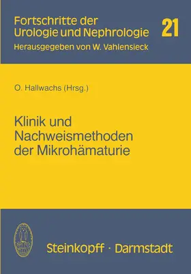 Hallwachs |  Klinik und Nachweismethoden der Mikrohämaturie | Buch |  Sack Fachmedien