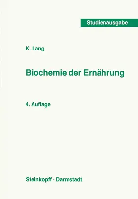 Lang |  Biochemie der Ernährung | Buch |  Sack Fachmedien