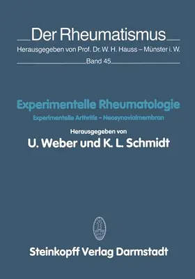 Weber / Schmidt |  Experimentelle Rheumatologie | Buch |  Sack Fachmedien