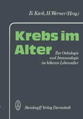 Kark / Werner |  Krebs im Alter | Buch |  Sack Fachmedien