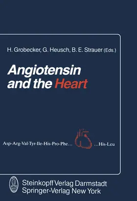 Heusch / Grobecker / Strauer |  Angiotensin and the Heart | Buch |  Sack Fachmedien