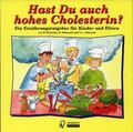Koletzko / Dokonpil / Schenck |  Hast Du auch hohes Cholesterin? | Buch |  Sack Fachmedien