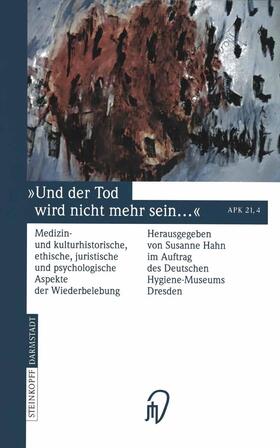 Hahn | Und der Tod wird nicht mehr sein ... | Buch | 978-3-7985-1088-3 | sack.de