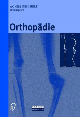 Reichelt |  Orthopädie | Buch |  Sack Fachmedien