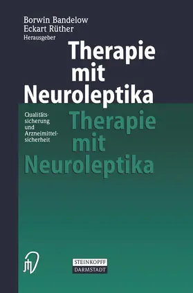 Rüther / Bandelow |  Therapie mit Neuroleptika | Buch |  Sack Fachmedien