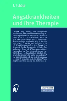 Schöpf | Angstkrankheiten und ihre Therapie | Buch | 978-3-7985-1332-7 | www.sack.de